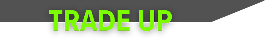 Trade Up
